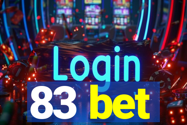 83 bet